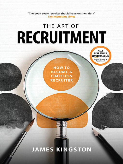 Title details for The Art of Recruitment by James Kingston - Wait list